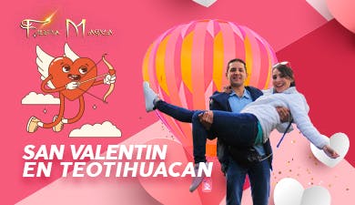 San Valentín en Teotihuacan
